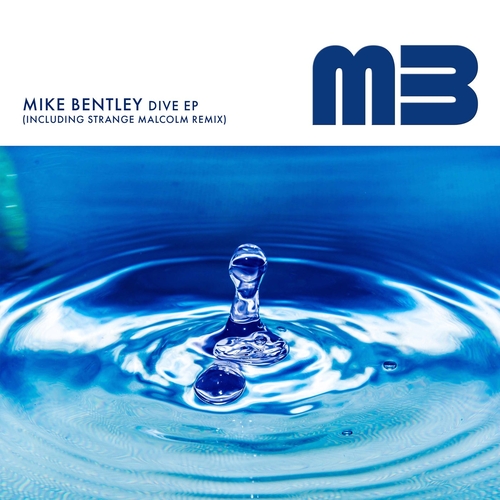 Mike Bentley - Dive EP [MBR042]